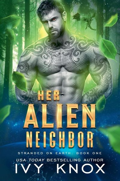 Her Alien Neighbor Her Alien Neighbor
