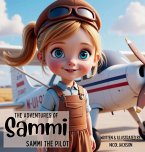The Adventures of Sammi - Sammi The Pilot The Adventures of Sammi - Sammi The Pilot