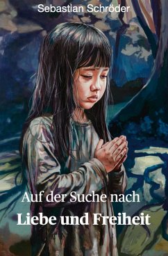 Cover Auf der Suche nach Liebe und Freiheit