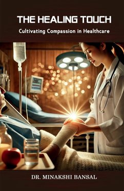 The Healing Touch - Minakshi Bansal