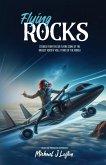 Flying Rocks