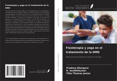 Fisioterapia y yoga en el tratamiento de la DMD - Dhargave, Pradnya; Sendhilkumar, R.; James, Tittu Thomas Fisioterapia y yoga en el tratamiento de la DMD - Dhargave, Pradnya; Sendhilkumar, R.; James, Tittu Thomas