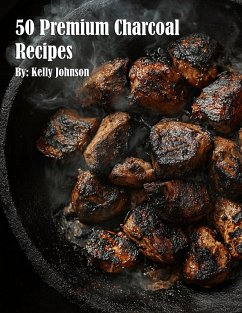 Cover 50 Premium Charcoal Recipes