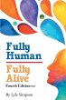Fully Human/ Fully Alive - Bild 1