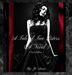 A Tale of Two Sisters (A Novel) (2nd Edition) - Anna, Jo; Atcheson Gray, Jo Ann