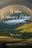 Widow Widower's Helper Widow Widower's Helper