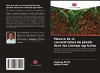Mesure de la concentration de plomb dans les champs agricoles