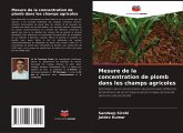 Mesure de la concentration de plomb dans les champs agricoles Mesure de la concentration de plomb dans les champs agricoles