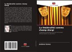 La théâtralité comme champ élargi La théâtralité comme champ élargi