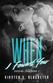 When I Found You When I Found You