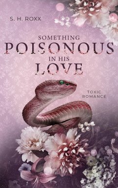 Cover Something Poisonous In His Love