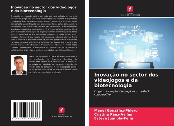 Inovação no sector dos videojogos e da biotecnologia