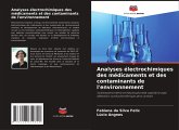 Analyses électrochimiques des médicaments et des contaminants de l'environnement