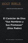 El Carácter de Dios Padre