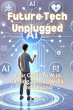 Future Tech Unplugged - Bild 1
