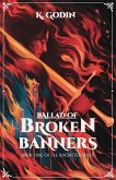 Ballad of Broken Banners