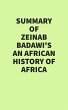 Summary of Zeinab Badawi's An African... - Bild 1