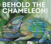 Behold the Chameleon Behold the Chameleon