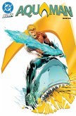 Aquaman Vol. 1: The Dark Tide Aquaman Vol. 1: The Dark Tide