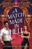 A Match Made in Hell A Match Made in Hell