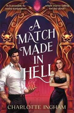 A Match Made in Hell - Ingham, Charlotte