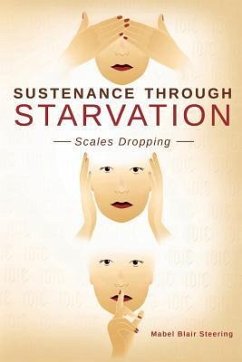 Cover Sustenance Through Starvation