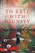 To Exit with Dignity - Bild 1