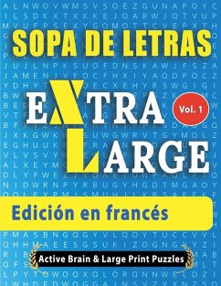 Sopa de Letras - Edición en francés - Active Minds & Large Prints