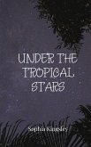 Under the Tropical Stars