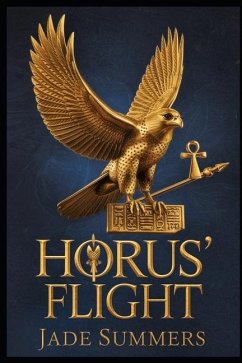 Horus' Flight - Summers, Jade