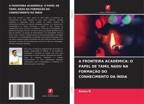 A FRONTEIRA ACADÉMICA: O PAPEL DE TAMIL NADU NA FORMAÇÃO DO CONHECIMENTO DA ÍNDIA