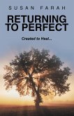 Returning to Perfect Returning to Perfect
