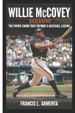 Willie McCovey Biography