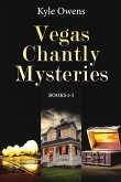 Vegas Chantly Mysteries - Books 1-3