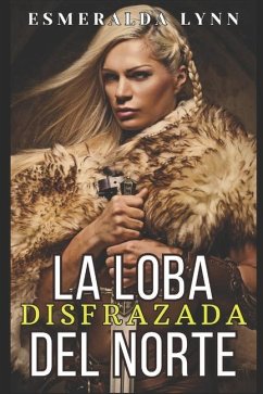 Cover La loba disfrazada del norte