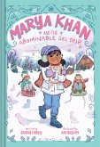 Marya Khan and the Abominable Ski Trip (Marya Khan #6) Marya Khan and the Abominable Ski Trip (Marya Khan #6)
