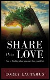 Share This Love God is thinking about you more than you think Share This Love God is thinking about you more than you think