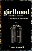 girlhood and other poems girlhood and other poems