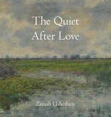 The Quiet After Love The Quiet After Love