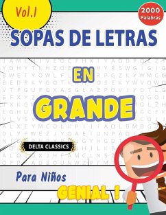 Cover SOPA DE LETRAS EN ESPAÑOL PARA NIÑOS - GENIAL! VOL.1 - DELTA CLASSICS
