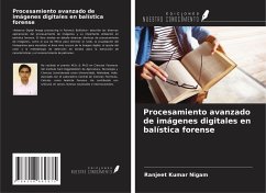 Procesamiento avanzado de imágenes digitales en balística forense - Nigam, Ranjeet Kumar