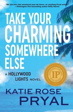 Take Your Charming Somewhere Else - Pryal, Katie Rose