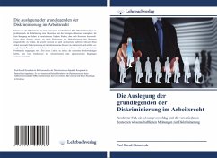 Die Auslegung der grundlegenden der Diskriminierung im Arbeitsrecht - KAZADI KATAMBALA, Paul