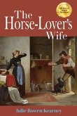 The Horse-Lover's Wife The Horse-Lover's Wife