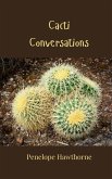 Cacti Conversations