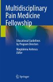 Multidisciplinary Pain Medicine Fellowship