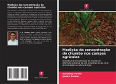 Medição da concentração de chumbo nos campos agrícolas Medição da concentração de chumbo nos campos agrícolas