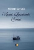 Acilar Denizinde Sensiz