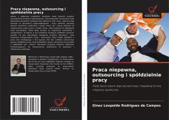 Cover Praca niepewna, outsourcing i spó¿dzielnie pracy