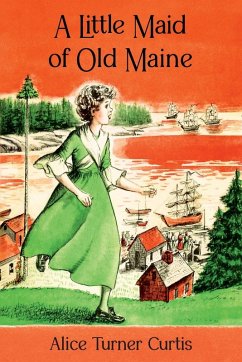 Cover A Little Maid of Old Maine